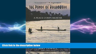 FREE PDF  Ponds of Kalambayi: A Peace Corps Memoir  DOWNLOAD ONLINE