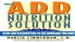 [Download] The A.D.D. Nutrition Solution: A Drug-Free 30 Day Plan Kindle Online