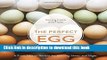 [Popular] The Perfect Egg: A Fresh Take on Recipes for Morning, Noon, and Night Hardcover Collection