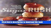 [Popular] Sugar Rush: Master Tips, Techniques, and Recipes for Sweet Baking Hardcover Free