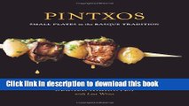 [Popular] Pintxos: Small Plates in the Basque Tradition Paperback Collection