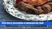 [Popular] Duck, Duck, Goose: The Ultimate Guide to Cooking Waterfowl, Both Farmed and Wild Kindle