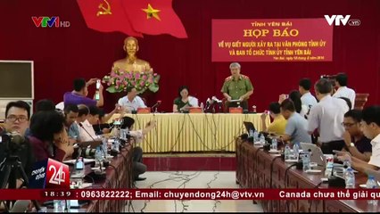 Yên Bái: Bí thư tỉnh uỷ và chủ tịch HĐND tỉnh bị sát hại