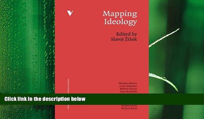 complete  Mapping Ideology (Mappings Series)