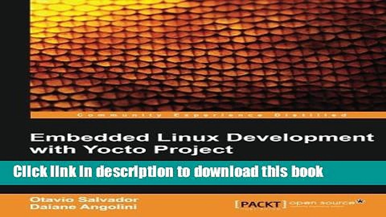 [Download] Embedded Linux Development with Yocto Project Paperback Free