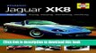 [PDF] You   Your Jaguar XK8: Buying,Enjoying,Maintaining,Modifying (You and Your) [Full Ebook]