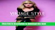 [Download] Vintage Style: 25 Iconic Fashion Looks and How to Get Them Hardcover Online