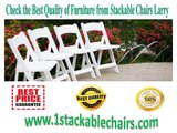 Check the Best Quality of Furniture from Stackable Chairs Larry