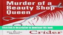 [PDF] Murder of a Beauty Shop Queen (Dan Rhodes: Thorndike Press Large Print Mystery) [Full Ebook]