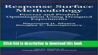 [Download] Response Surface Methodology: Process and Product Optimization Using Designed
