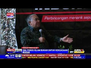 Koalisi Poros Islam, Din Syamsudin: Tidak Perlu Phobia