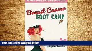Full [PDF] Downlaod  Breast Cancer Boot Camp  Download PDF Online Free