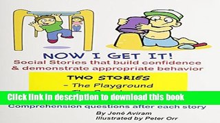 [Download] Now I Get It! Social Stories - The Playground   The Beach Kindle Collection