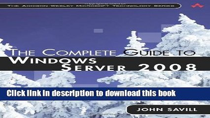 [Download] The Complete Guide to Windows Server 2008 Paperback Free