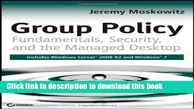 [Download] Group Policy: Fundamentals, Security, and the Managed Desktop Hardcover Online