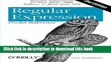 [Download] Regular Expression Pocket Reference: Regular Expressions for Perl, Ruby, PHP, Python,