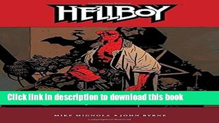 [Download] Hellboy, Vol. 1: Seed of Destruction Hardcover Collection