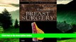 READ FREE FULL  Essentials of Breast Surgery: A Volume in the Surgical Foundations Series, 1e