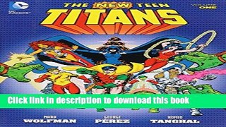 [Download] The New Teen Titans, Vol. 1 Paperback Free