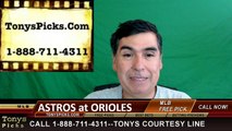 Baltimore Orioles vs. Houston Astros Free Pick Prediction MLB Baseball Odds Series Preview