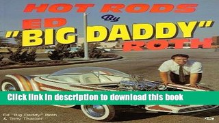 [PDF] Hot Rods by Ed Big Daddy Roth [Full Ebook]