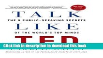 [PDF] Talk Like TED: The 9 Public-Speaking Secrets of the World s Top Minds Full E-Book