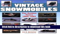 [PDF] Vintage Snowmobiles: The Golden Years 1968-1982 (Photo Gallery) Full Online