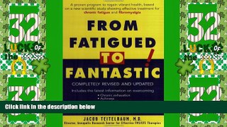 Big Deals  From Fatigued to Fantastic!: A Proven Program to Regain Vibrant Health, Based on a New