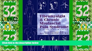 Big Deals  Fibromyalgia   Chronic Myofascial Pain Syndrome : A Survival Manual  Free Full Read