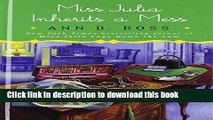 [PDF] Miss Julia Inherits a Mess (Thorndike Press Large Print Core Series) [Online Books]