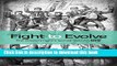 [Download] Fight to Evolve: The Government s Secret War on NTX Paperback Online