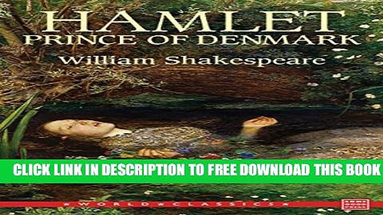[Download] The Tragedy of Hamlet, Prince of Denmark Hardcover Free