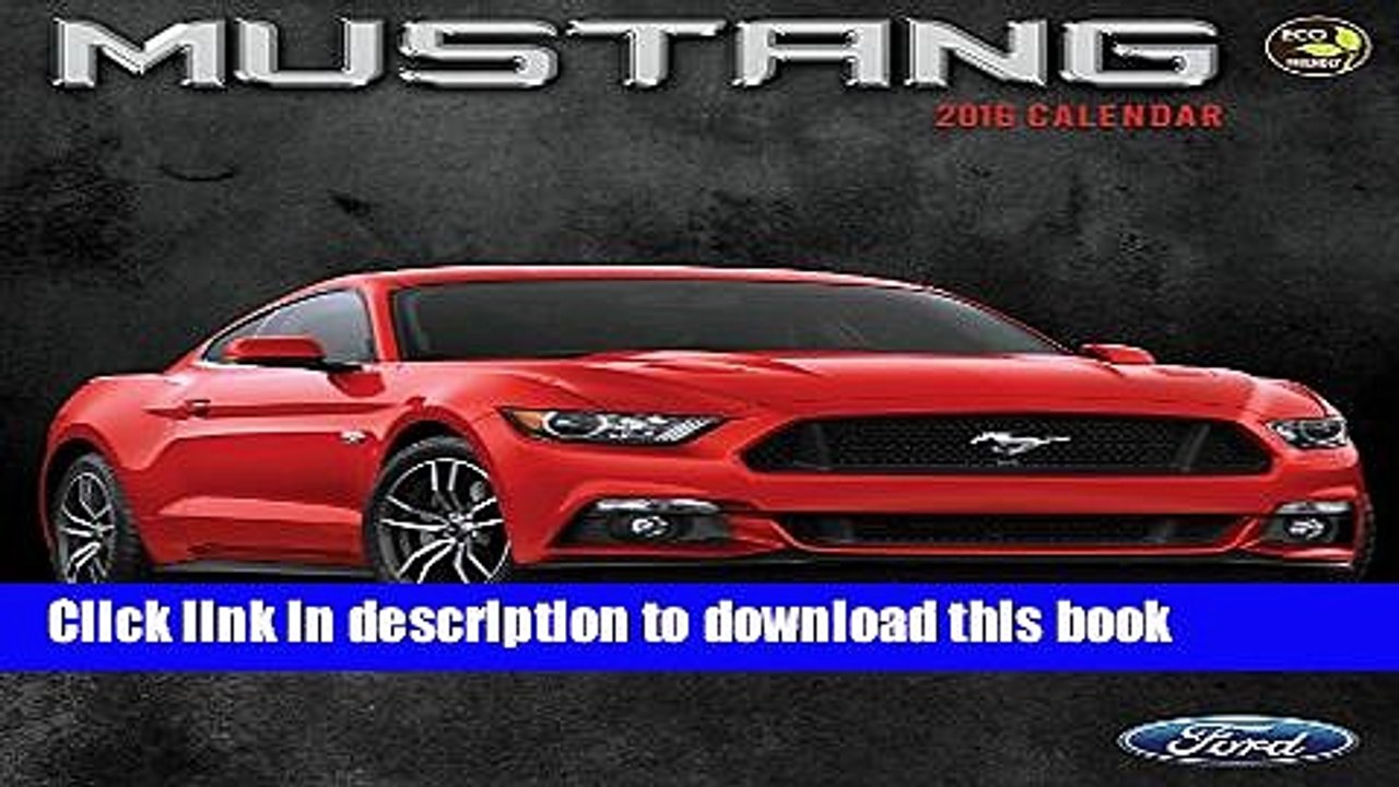 [PDF] 2016 Mustang Wall Calendar Online E-Book
