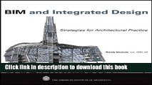 [PDF] BIM and Integrated Design: Strategies for Architectural Practice [Full Ebook]