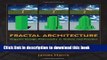 [PDF] Fractal Architecture: Organic Design Philosophy in Theory and Practice Full Online