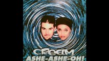 Cream - Ashe-Ashe-Oh! (Techno Trance) (A1)