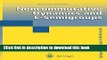[Download] Noncommutative Dynamics and E-Semigroups (Springer Monographs in Mathematics) Paperback