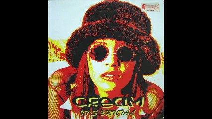 Cream - It's Brutal (Techno Version) (B1)