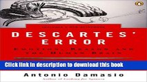 [Download] Descartes  Error: Emotion, Reason, and the Human Brain Paperback Online