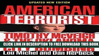 [Download] American Terrorist: Timothy McVeigh and the Oklahoma City Bombing Hardcover Free