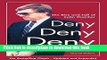 [Download] Deny, Deny, Deny (Second Edition): The Rise and Fall of Colin Thatcher Hardcover Online