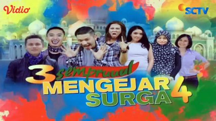 3 Semprül Mengejar Surga 4 - Episode 38