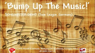 BUMP UP THE MUSIC! (Songwriter Demo) Country & Western Party Song!