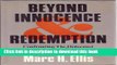 [Download] Beyond Innocence and Redemption: Confronting the Holocaust and Israeli Power : Creating