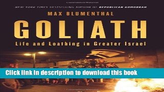 [PDF] Goliath: Life and Loathing in Greater Israel Full Online