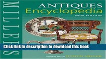 [Popular Books] Miller s Antiques Encyclopedia Free Online