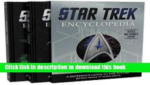 [Popular Books] The Star Trek Encyclopedia, Revised and Expanded Edition: A Reference Guide to the