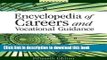 [PDF] Encyclopedia of Careers and Vocational Guidance, 15th Edition, 5-Volume Set Download Online