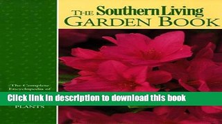 [Popular Books] Southern Living Garden Book Full Online