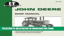 [Popular Books] John Deere Shop Manual 4030 4230 4430 4630 Full Online